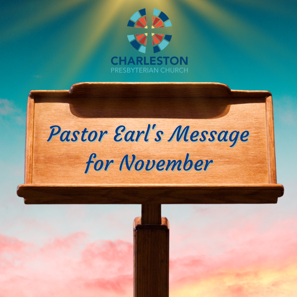 church podium with "Pastor Earl's Message for November" CPC logo at the top and sky background