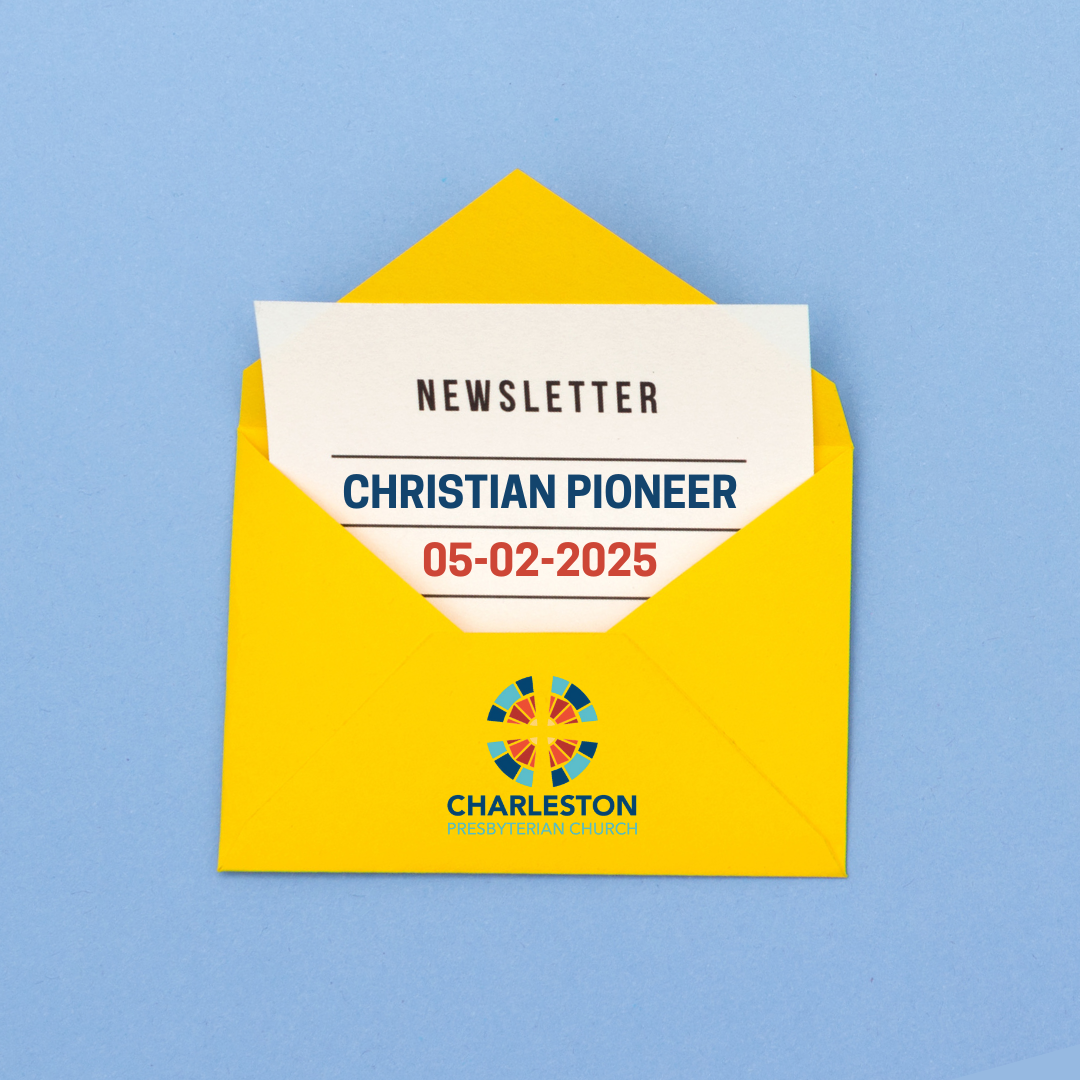 Christian Pioneer Newsletter